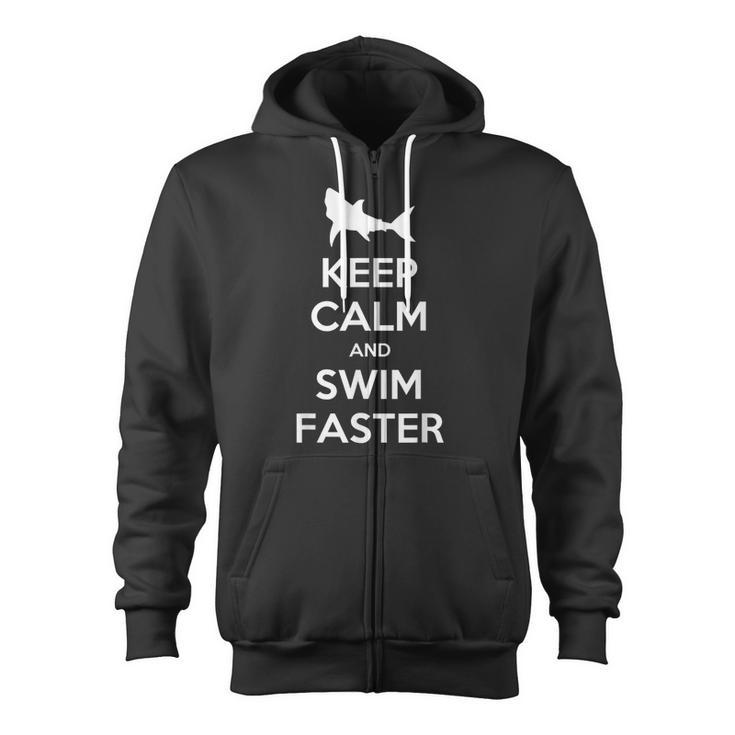 Keep Calm And Swim Faster Swimming T-Shirt Zip Up Hoodie