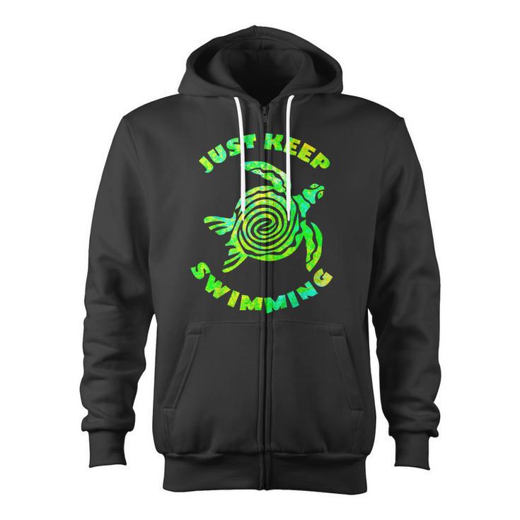 Sea Turtle Just Keep Swimming Ocean Beach Vacation Zip Up Hoodie