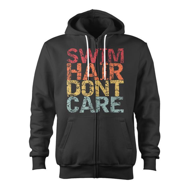 Swimming Pool Diving Sport Swimmer Swim Hair Dont Care Zip Up Hoodie
