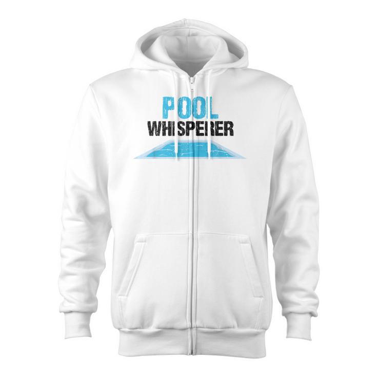 Pool Guy For Swimming Pool Boy And Pool Cleaner Zip Up Hoodie