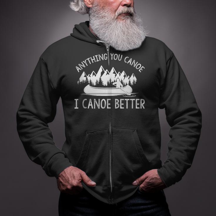 Anything You Canoe I Canoe Better Canoe Lovers Sleeveless Zip Up Hoodie Anything You Canoe I Canoe Better Canoe Lovers Sleeveless Zip Up Hoodie