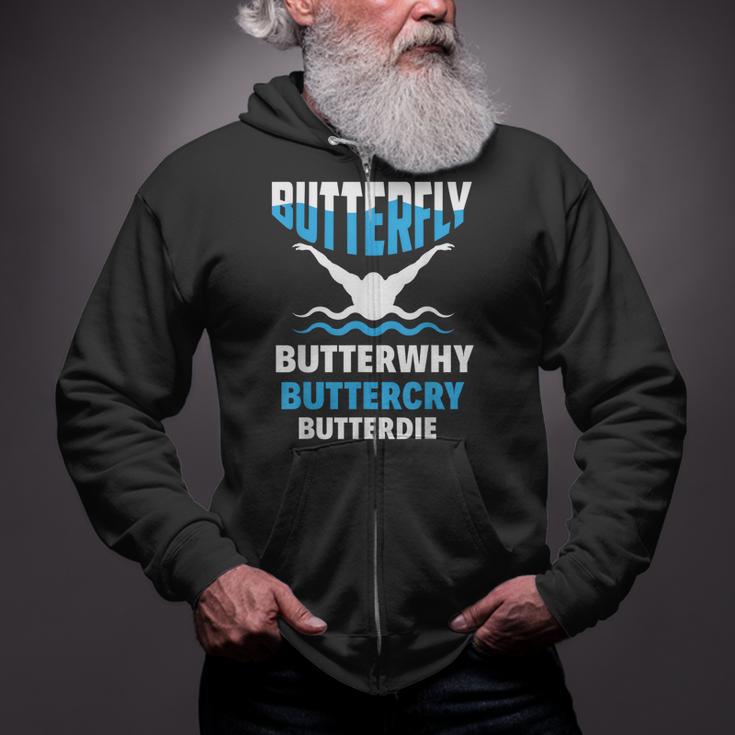 Butterfly Butterwhy Buttercry Swimming Swimmer Zip Up Hoodie Butterfly Butterwhy Buttercry Swimming Swimmer Zip Up Hoodie