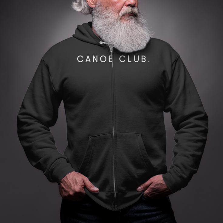 Canoe Club Minimalist Saying Zip Up Hoodie