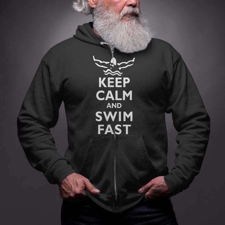 Keep Calm And Swim Fast Butterfly Swimming T-Shirt Zip Up Hoodie Keep Calm And Swim Fast Butterfly Swimming T-Shirt Zip Up Hoodie