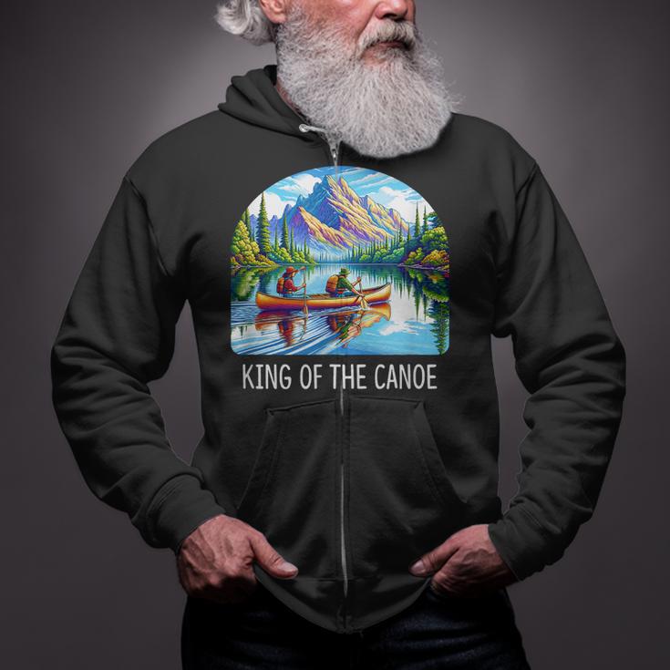 King Of The Canoe Canoeing Zip Up Hoodie King Of The Canoe Canoeing Zip Up Hoodie