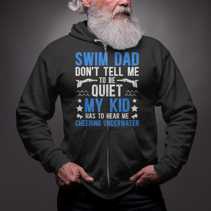Swim Dad Swimming Dad Of A Swimmer Dad Swim Father Zip Up Hoodie Swim Dad Swimming Dad Of A Swimmer Dad Swim Father Zip Up Hoodie