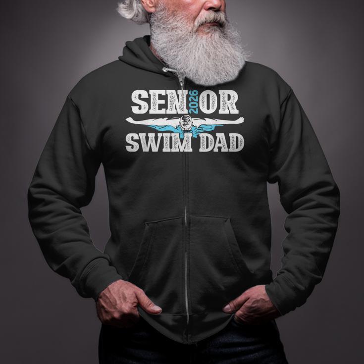 Swim Senior Dad 2026 Proud Swimming Senior Father 2026 Zip Up Hoodie Swim Senior Dad 2026 Proud Swimming Senior Father 2026 Zip Up Hoodie