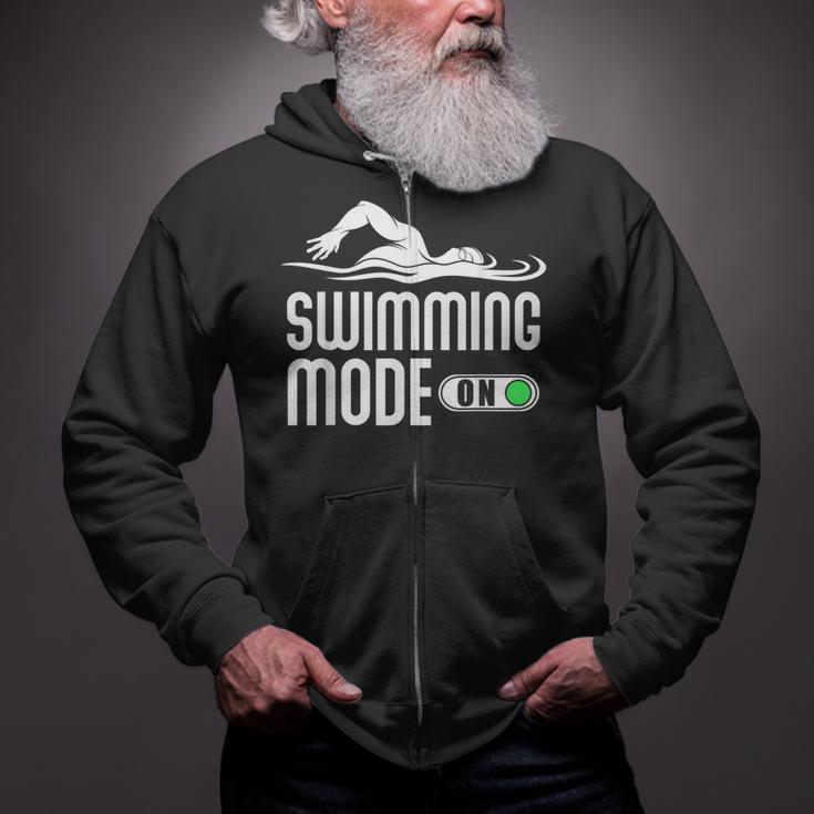 Swim Slogan Funny Swimming Mode On Swim Zip Up Hoodie Swim Slogan Funny Swimming Mode On Swim Zip Up Hoodie