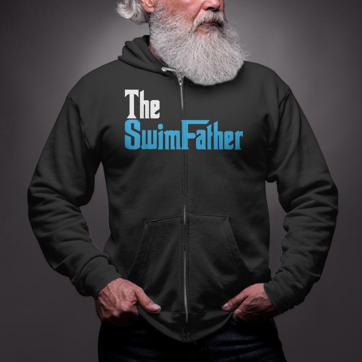 The SwimFather Saying Tee For Swimming Fatehrs Zip Up Hoodie The SwimFather Saying Tee For Swimming Fatehrs Zip Up Hoodie
