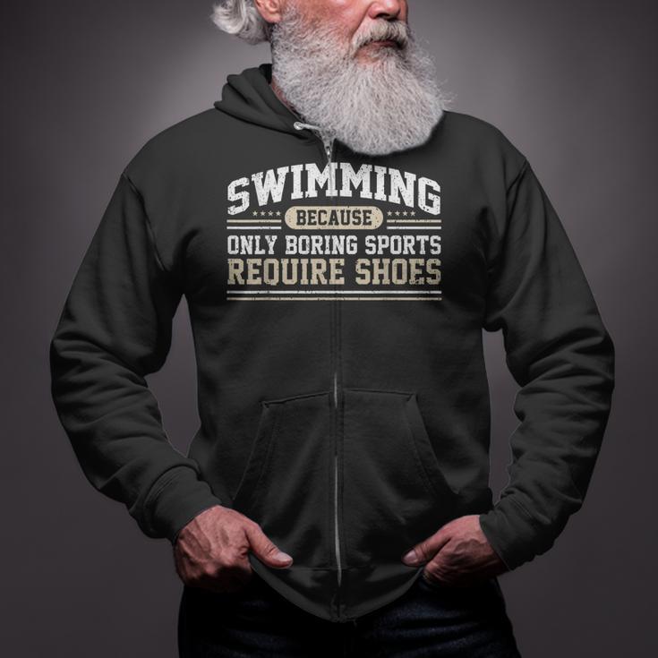 Swimming Saying Swimmer Humor Swim Zip Up Hoodie