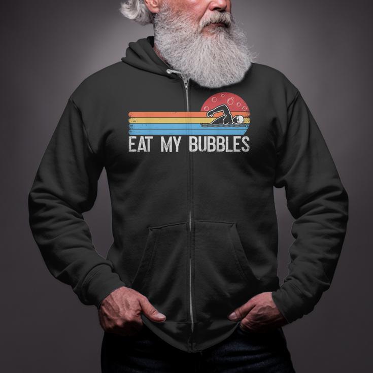 Swimming Swimmer Eat My Bubbles Swim Retro Zip Up Hoodie Swimming Swimmer Eat My Bubbles Swim Retro Zip Up Hoodie