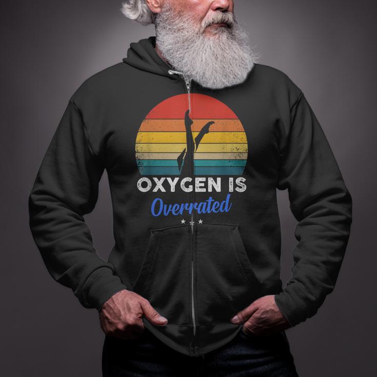 Synchronized Swimming Oxygen Is Overrated Zip Up Hoodie