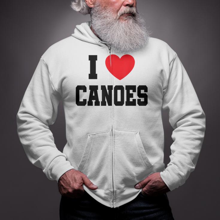 I Love Canoes Zip Up Hoodie