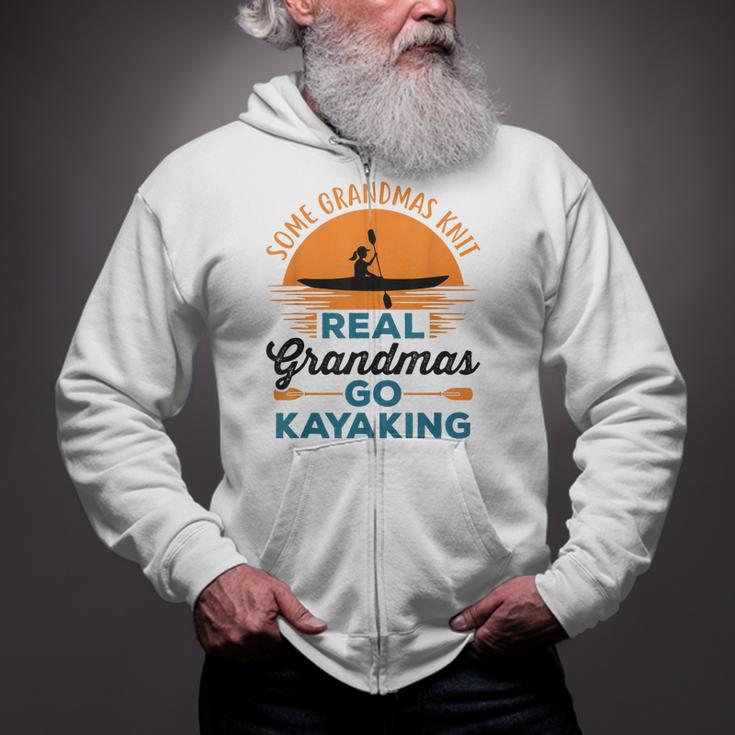 Real Grandmas Go Kayaking Yak Kayak Women Canoe Kayaker Zip Up Hoodie Real Grandmas Go Kayaking Yak Kayak Women Canoe Kayaker Zip Up Hoodie