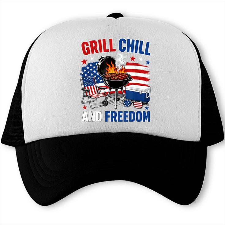 Grill Chill And Freedom 4th Of July BBQ Dad Summer Chill Trucker Cap