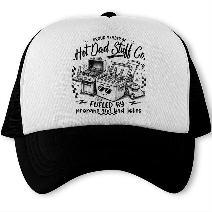 Proud Member Hot Dads Stuff Co BBQ Dad Grilling Tees Trucker Cap, trending gift