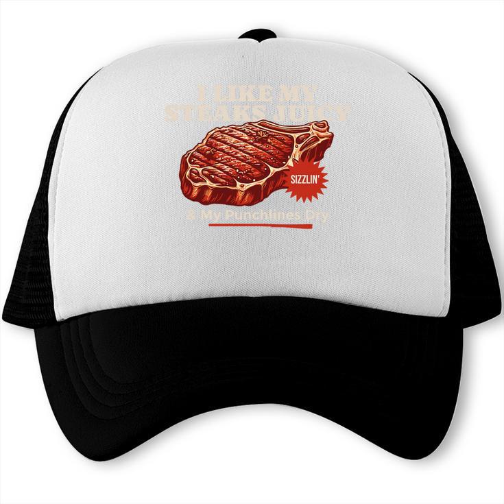 Steaks Juicy Punchlines Dry Grill Carnivore BBQ Dad Joke Premium Tri-Blend Trucker Cap, trending gift