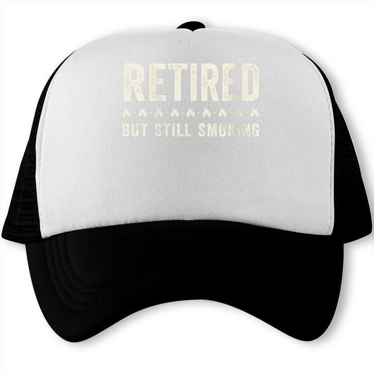 Women's Retired But Still Smoking BBQ Dad Retirement Trucker Cap