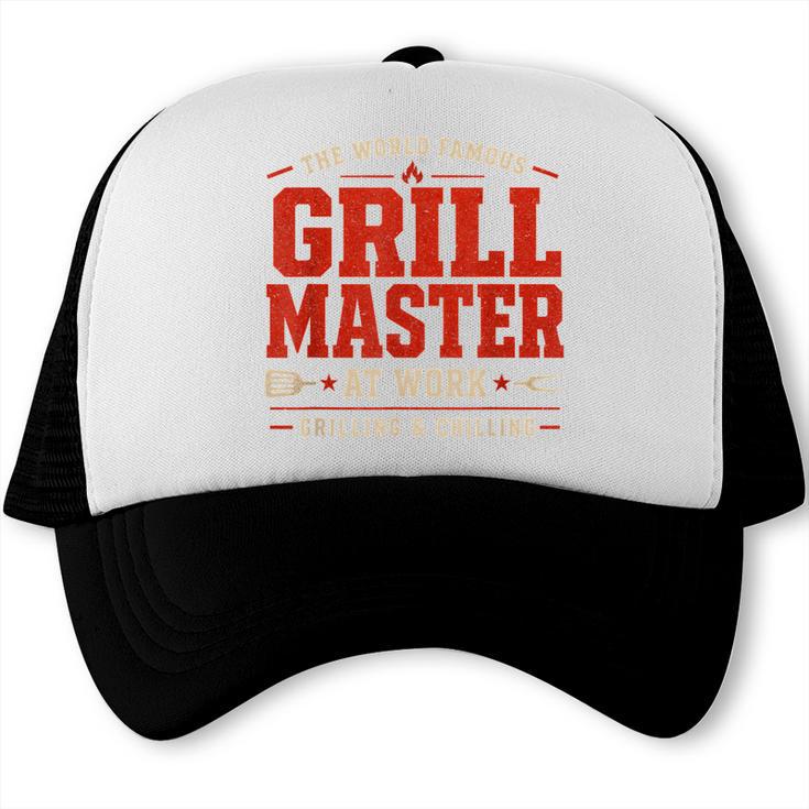 World Famous Grill Master At Work Grilling Chilling BBQ Dad Trucker Cap, trending gift World Famous Grill Master At Work Grilling Chilling BBQ Dad Trucker Cap, trending gift
