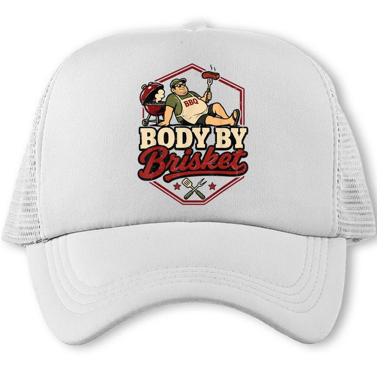 BBQ Dad Joke Body By Brisket Barbecue Pitmaster Chef Trucker Cap