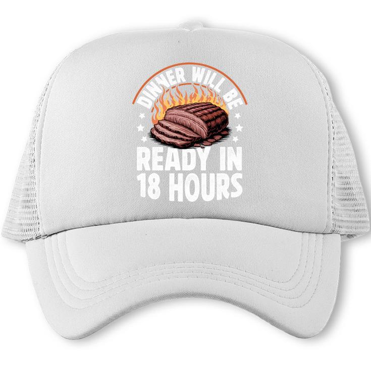 BBQ Dad Smoking Meat Texas Shirt Dinner Will Be Ready Trucker Cap