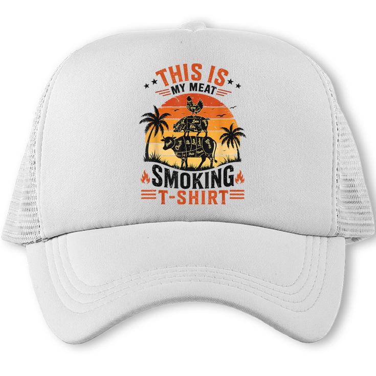 This Is My Meat Smoking Shirt BBQ Dad Joke Grill Trucker Cap