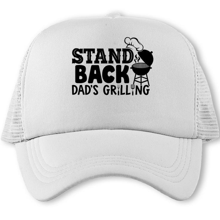 Stand Back Dad’s Grilling – BBQ Dad Humor Barbecue Premium Tri-Blend Trucker Cap