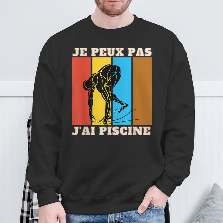 Je Peux Pas J'Ai Piscine Swimming Humour Retro Swimming Pool Sweatshirt Gifts for Old Men