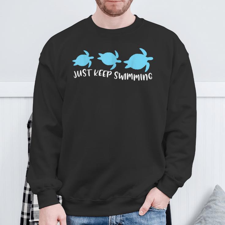 Just Keep Swimming Sea Turtle Swimmer Swim Team Coach Sweatshirt Gifts for Old Men