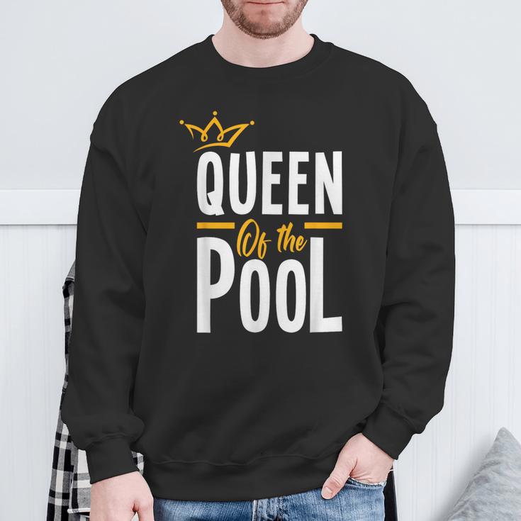 Queen Of The Pool Swimmers Swimming Swimmer Sweatshirt Gifts for Old Men Queen Of The Pool Swimmers Swimming Swimmer Sweatshirt Gifts for Old Men