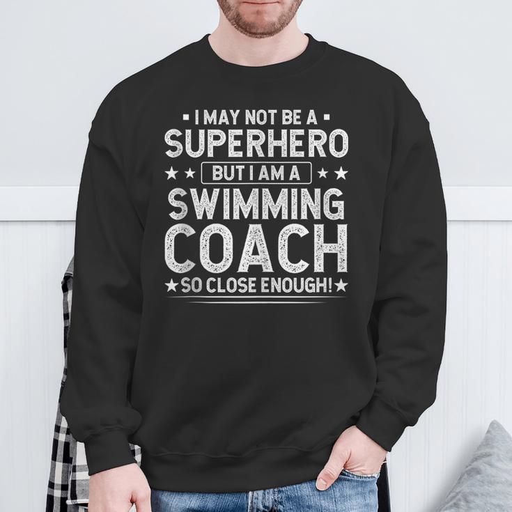 Superhero Swimming Coach Swimming Coach Humor Sweatshirt Gifts for Old Men Superhero Swimming Coach Swimming Coach Humor Sweatshirt Gifts for Old Men