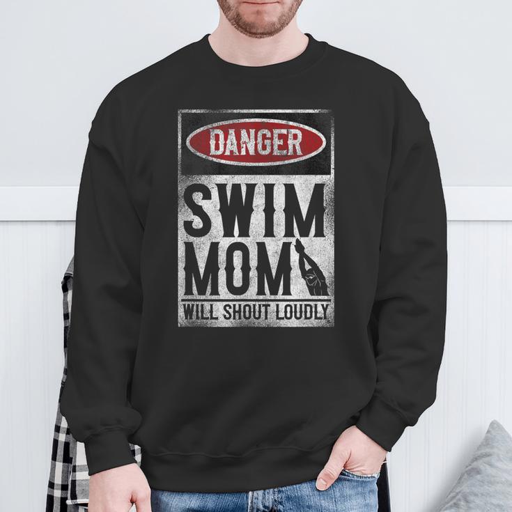 Swimming Swimmer DANGER Swim Mom Sweatshirt Gifts for Old Men Swimming Swimmer DANGER Swim Mom Sweatshirt Gifts for Old Men