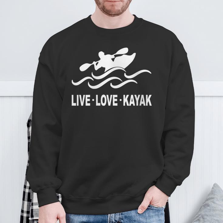 Women's Kayaking Live Love Kayak Kayaker Canoe Boat Paddling Lover Sweatshirt Gifts for Old Men