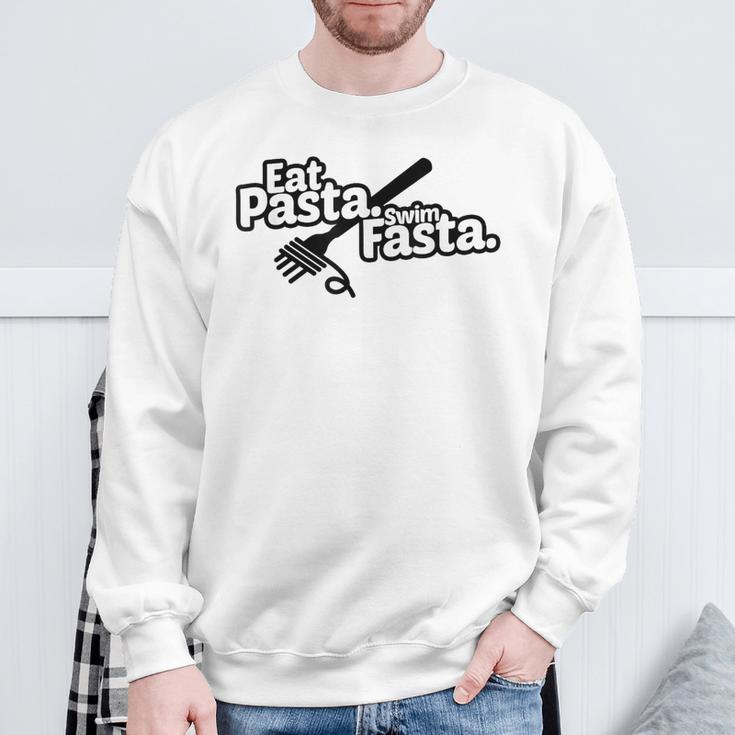Eat Pasta Swim Fasta Swimmer Tshirt Swimming Sweatshirt Gifts for Old Men Eat Pasta Swim Fasta Swimmer Tshirt Swimming Sweatshirt Gifts for Old Men