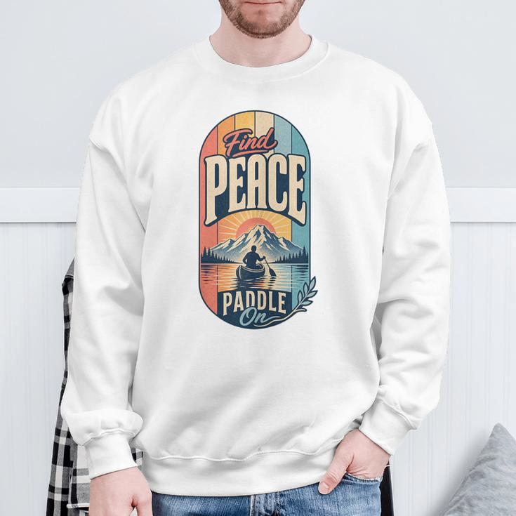 Find Peace Paddle On Canoe Mountain Sunset Sweatshirt Gifts for Old Men