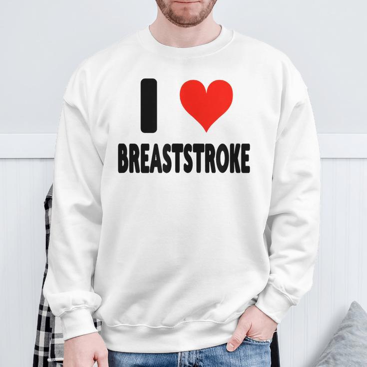 I Love Breaststroke Heart Swim Swimmer Pool Swimming Sweatshirt Gifts for Old Men I Love Breaststroke Heart Swim Swimmer Pool Swimming Sweatshirt Gifts for Old Men