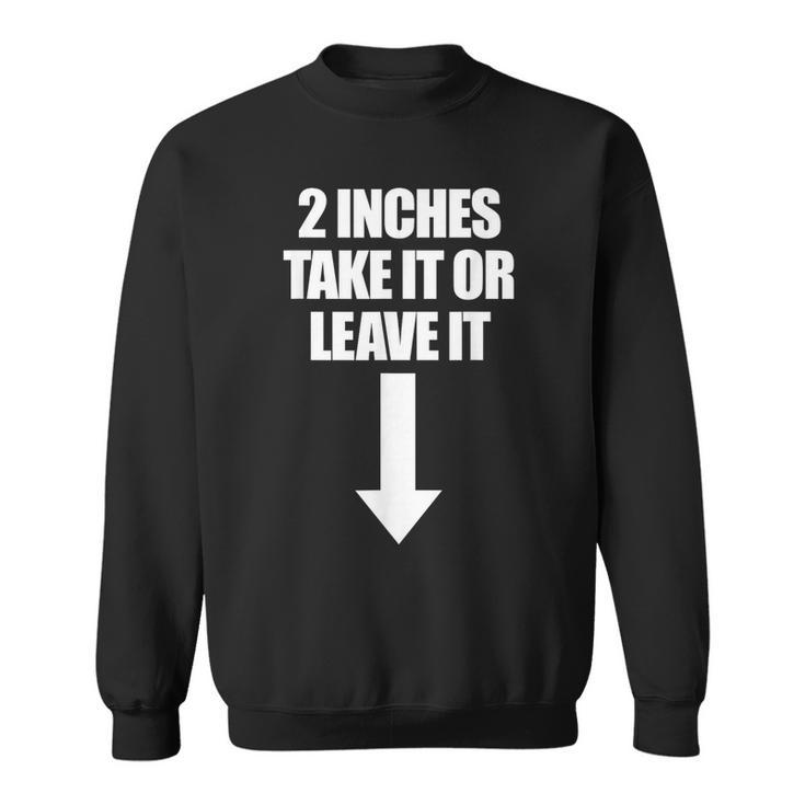 2 Pulgadas Take It Or Leave It Hombre Embarazador Camisa de entrenamiento