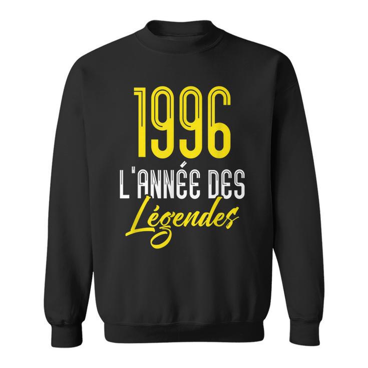 Cadeau Anniversaire Homme 1996 L'année Des Légendes Sweater e