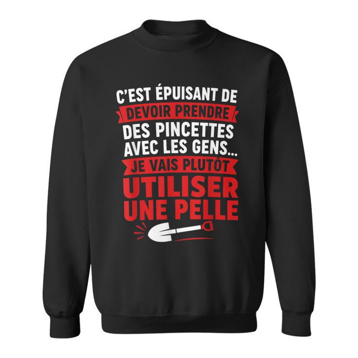 Humour Pelle Drôle Prendre Des Pincettes Aves Les Gens Sweater e