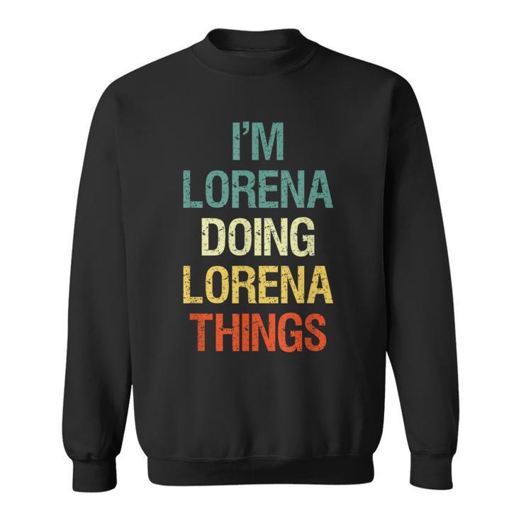I'm Lorena Doing Lorena Things Regalo Personalizado Camisa de entrenamiento