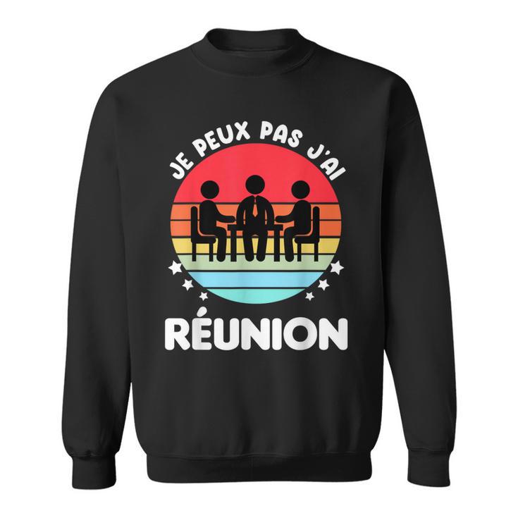 Je Peux Pas J'ai Réunionintage Humour Réunion Sweater e