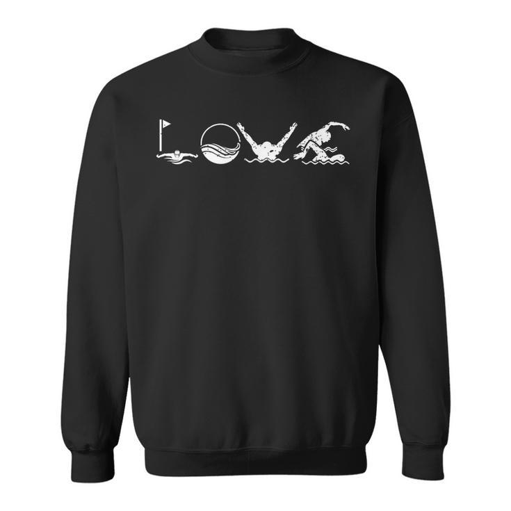LOVE Swimming Practice Freestyle Breaststroke T Shirt Sweatshirt