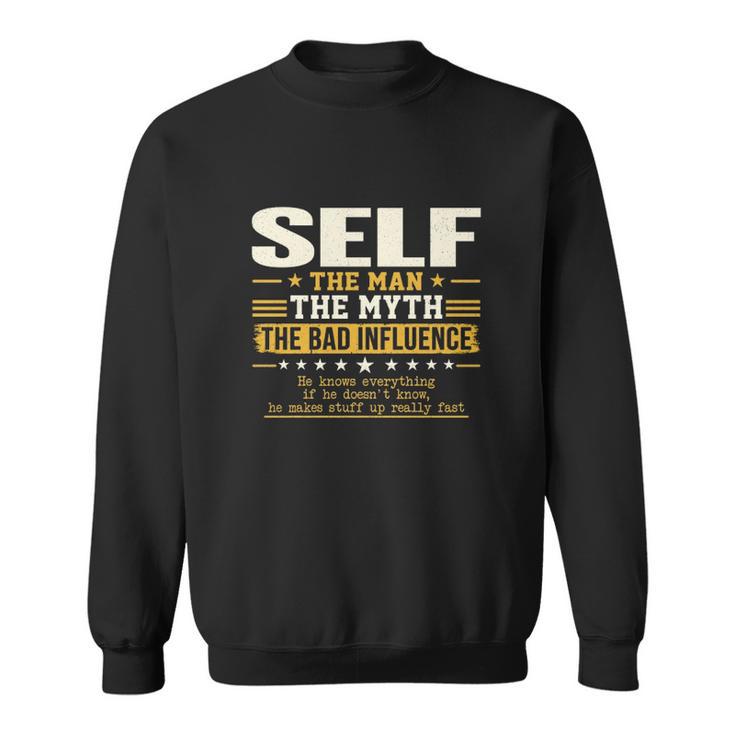 Self Shirt The Perfect Name Sweatshirt