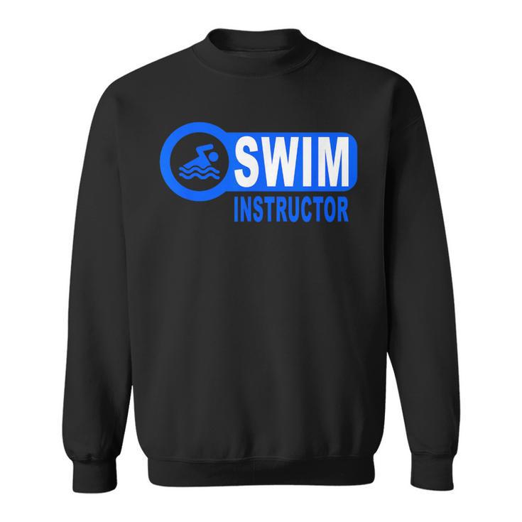 Swim Instructor Swimming Teacher Classes Sweatshirt