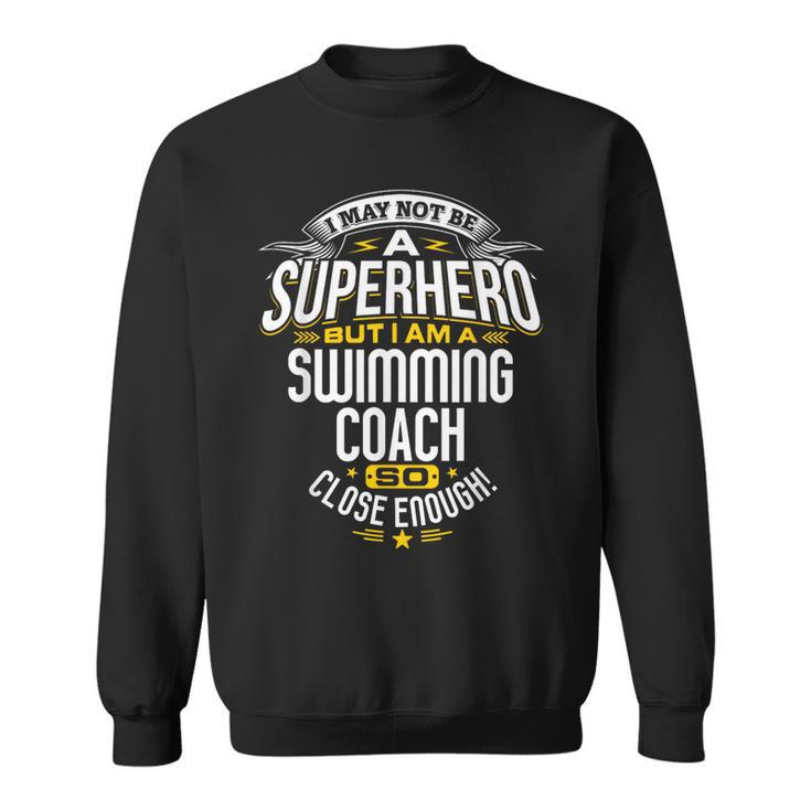 Swimming Coach TShirt Idea Superhero Swimming Shirt Sweatshirt