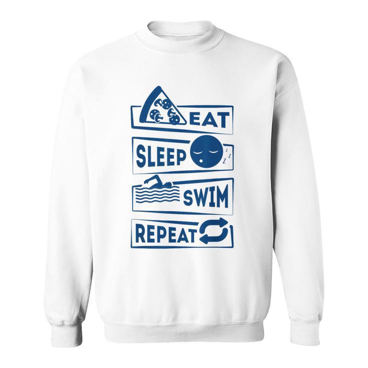 Eat Sleep Swimming Repeat Swimming Sweatshirt