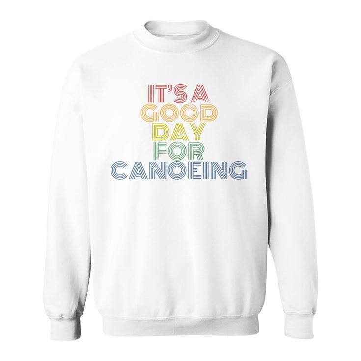 It's A Good Day For Canoeing Retro 70s Vintage Distressed Raglan Baseball Tee Sweatshirt