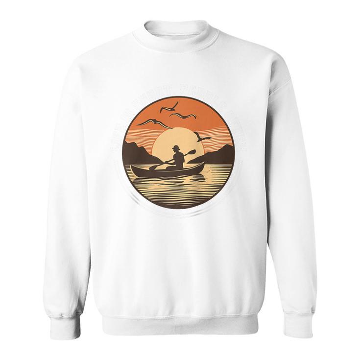 Kayak Kayaker Canoes-Boating Paddle-Life Canadier-Canoe Raglan Baseball Tee Sweatshirt