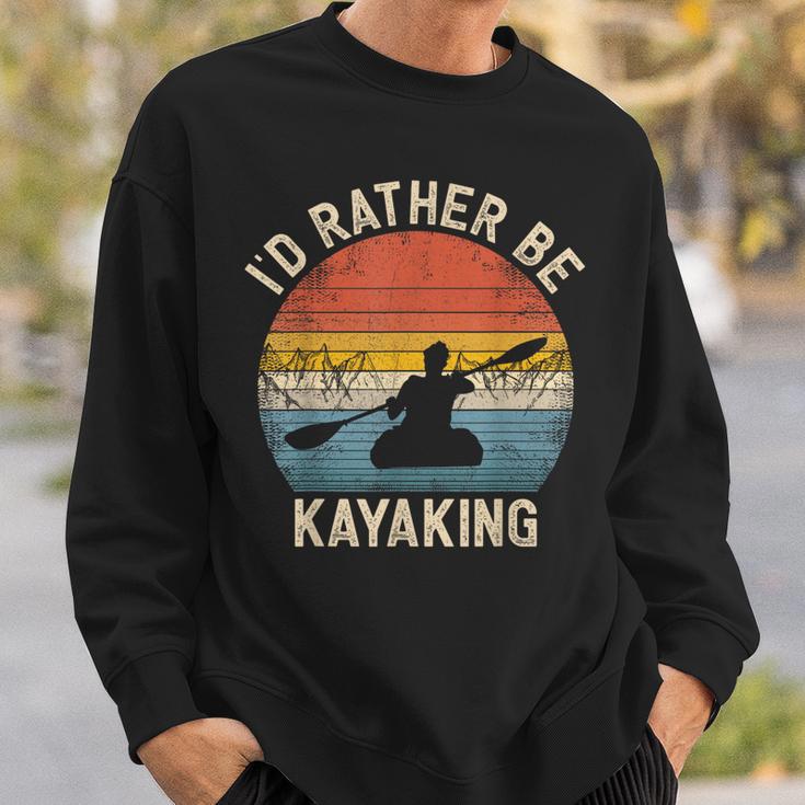I'D Rather Be Kayaking Canoe Boating Vintage Kayak Sweatshirt Gifts for Him