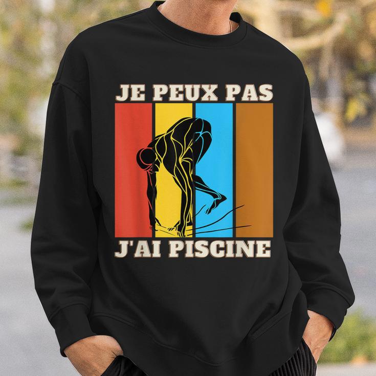 Je Peux Pas J'Ai Piscine Swimming Humour Retro Swimming Pool Sweatshirt Gifts for Him